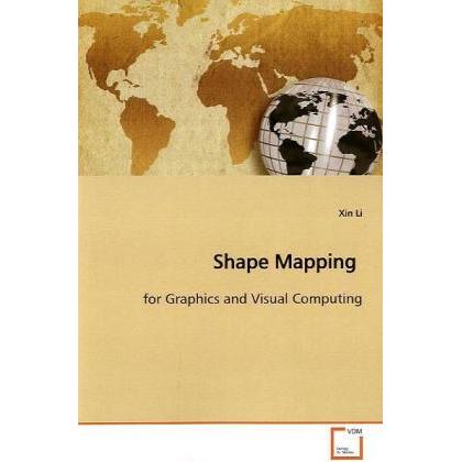 Shape Mapping, Fachbücher von Xin Li