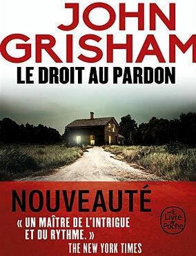 Actual product image Le droit au pardon (French, John Grisham., 2024)