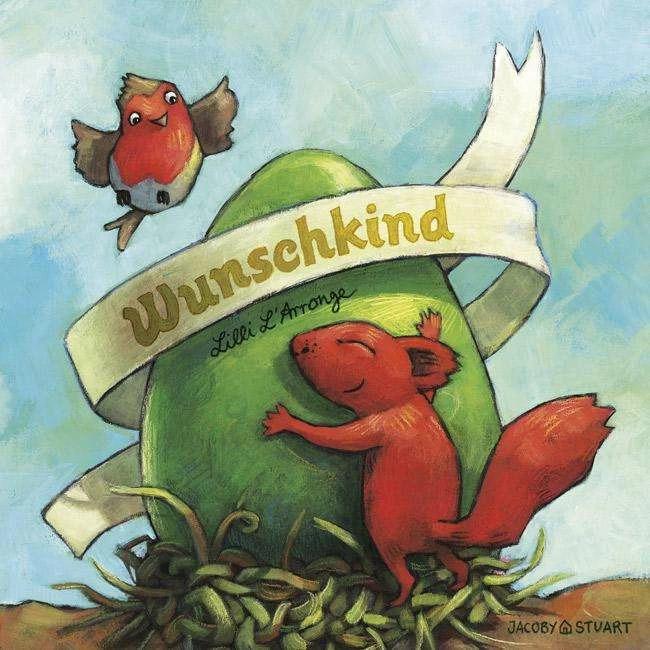 Wunschkind, Kinderbücher von Lilli L’Arronge
