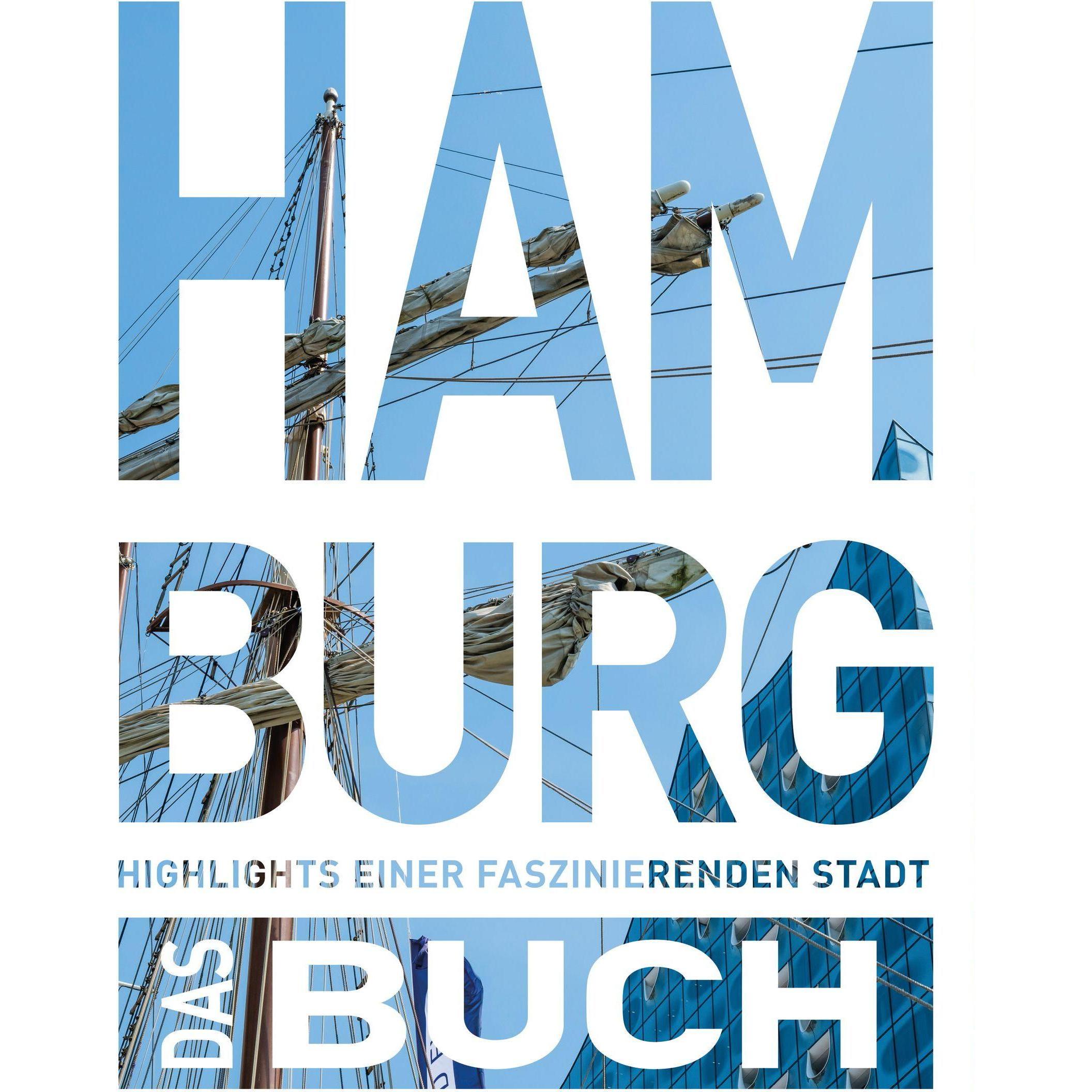 Hamburg. Das Buch, Ratgeber von Jutta M. Ingala, Ute Kleinelümern, Hanno Ballhausen