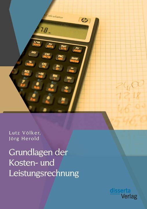 Produktbild Grundlagen der Kosten- und Leistungsrechnung (Deutsch, 2014)