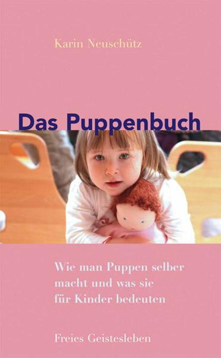 Produktbild Das Puppenbuch (Deutsch, Karin Neuschütz, 2012)
