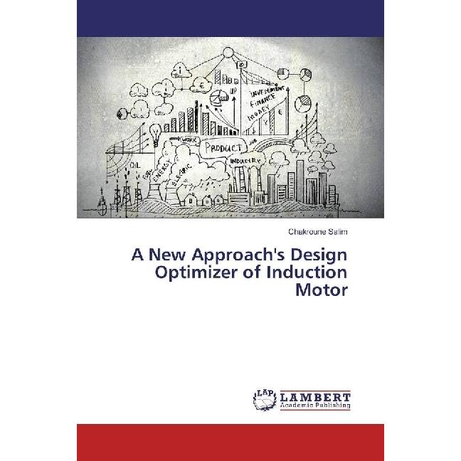 Thumbnail - A New Approach's Design Optimizer of Induction Motor, Fachbücher von Chakroune Salim