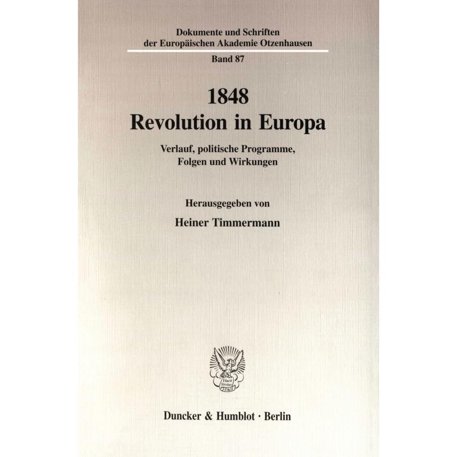 1848 - Revolution in Europa., Fachbücher von Heiner Timmermann