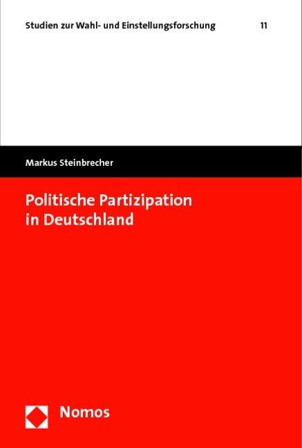 Produktbild Politische Partizipation in Deutschland (Deutsch, Markus Steinbrecher, 2009)