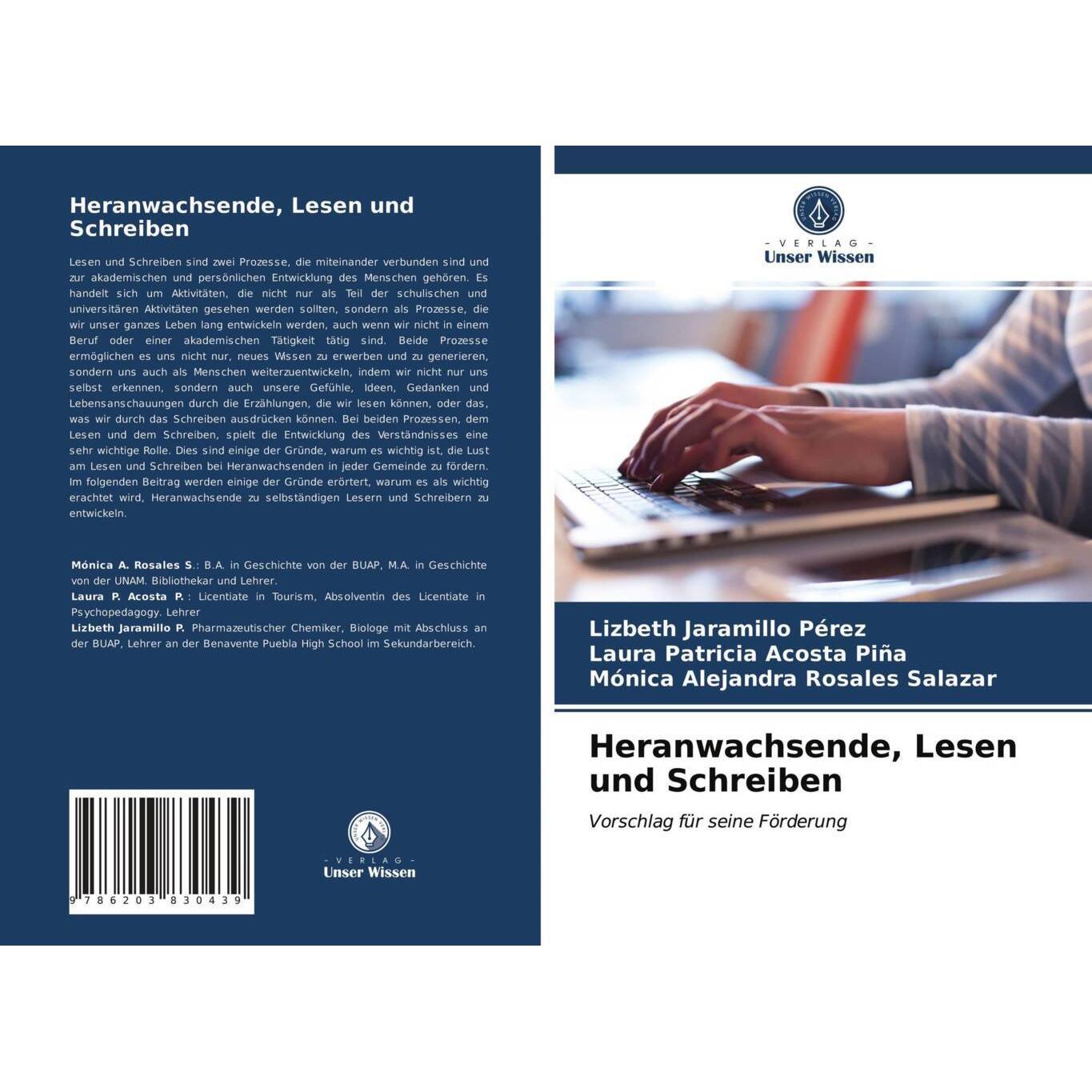 Heranwachsende, Lesen und Schreiben, Fachbücher von Mónica Alejandra Rosales Salazar, Lizbeth Jaramillo Pérez, Laura Pat...