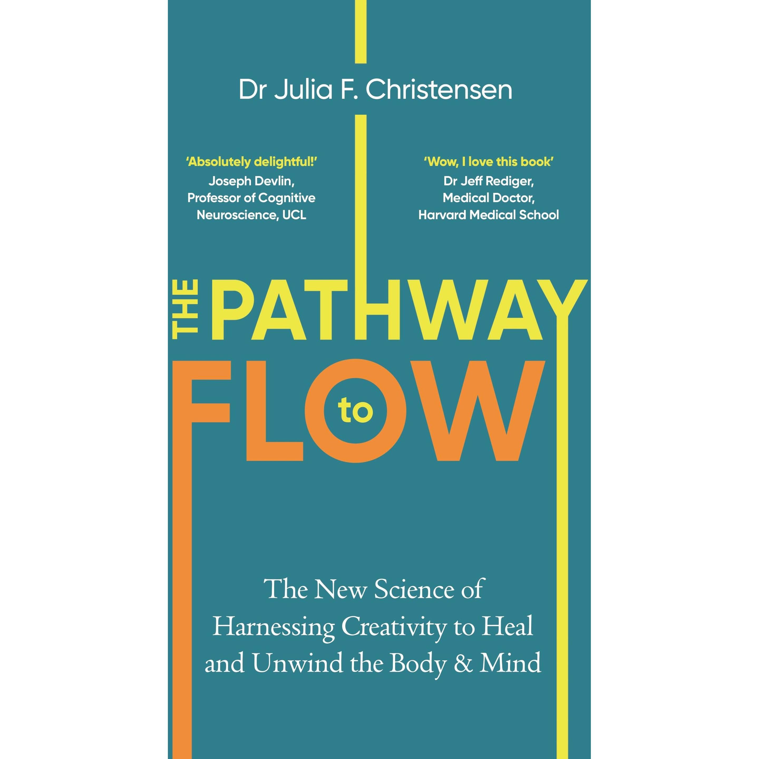 The Pathway to Flow, Ratgeber von Julia F Christensen