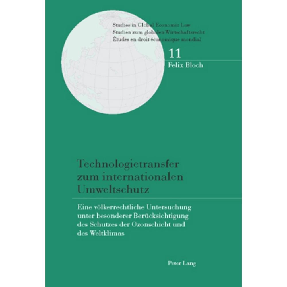 Technologietransfer zum internationalen Umweltschutz, Fachbücher von Felix Bloch