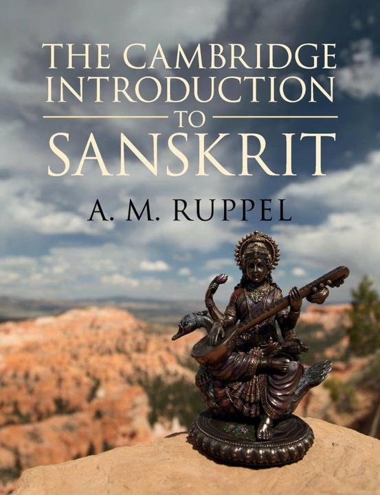 Produktbild The Cambridge Introduction to Sanskrit (Englisch, A. M. Ruppel, 2017)