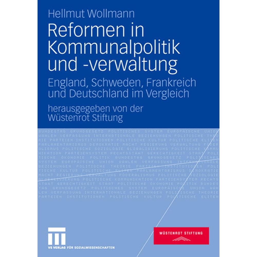 Reformen in Kommunalpolitik und -verwaltung, Fachbücher von Hellmut Wollmann