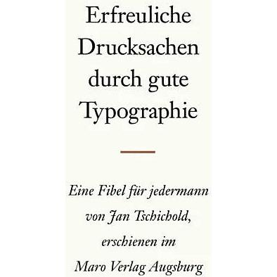 Erfreuliche Drucksachen durch gute Typografie, Sachbücher von Jan Tschichold