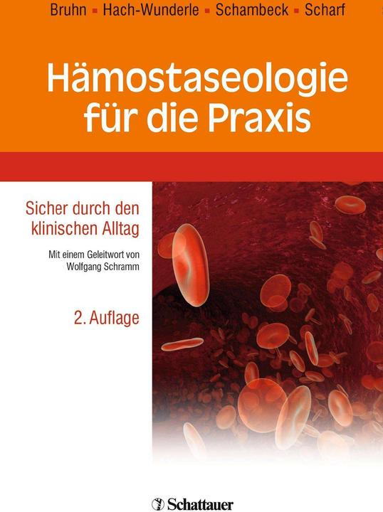 Produktbild Hämostaseologie für die Praxis (Deutsch, Annegret Bruhn, 2010)