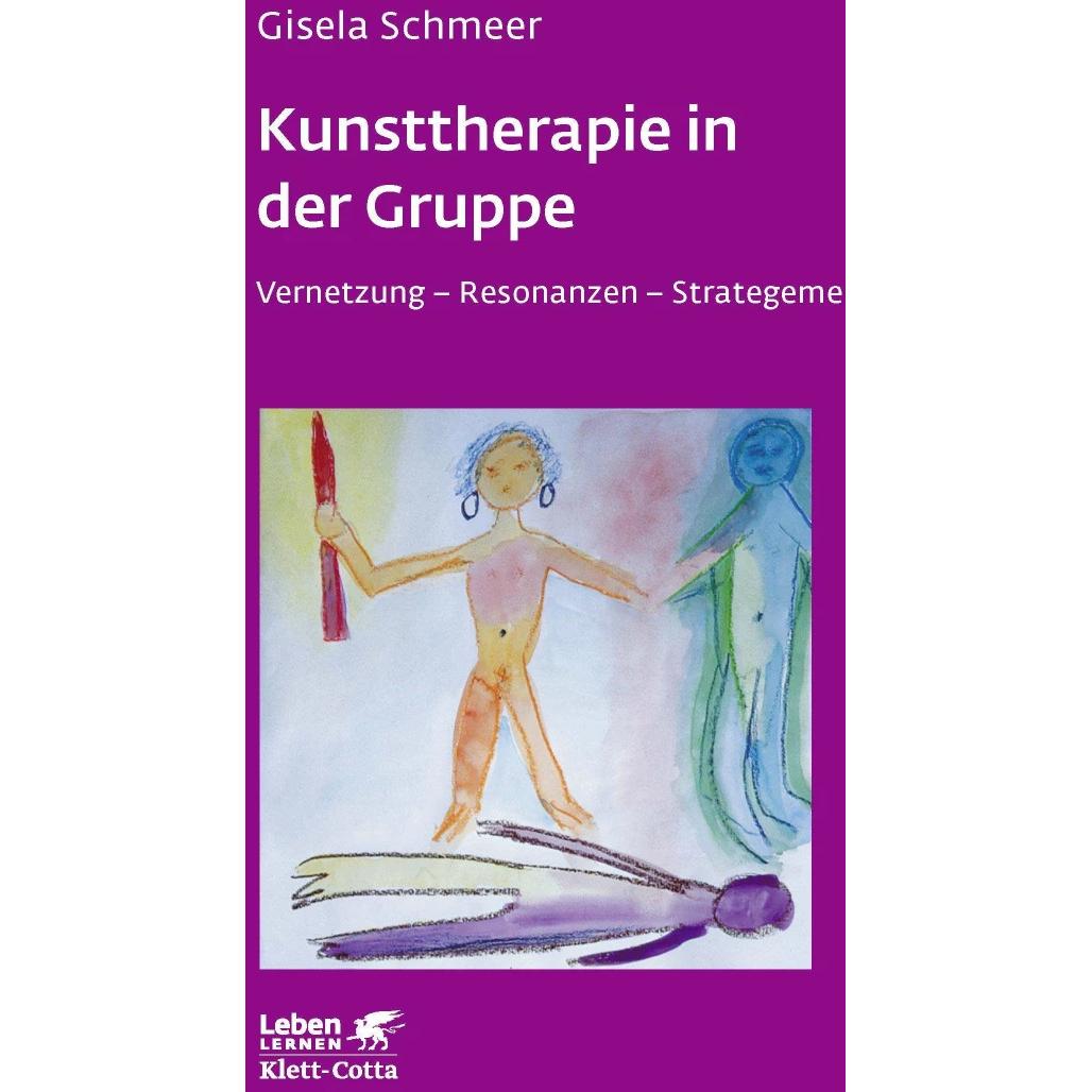 Kunsttherapie in der Gruppe, Fachbücher von Gisela Schmeer