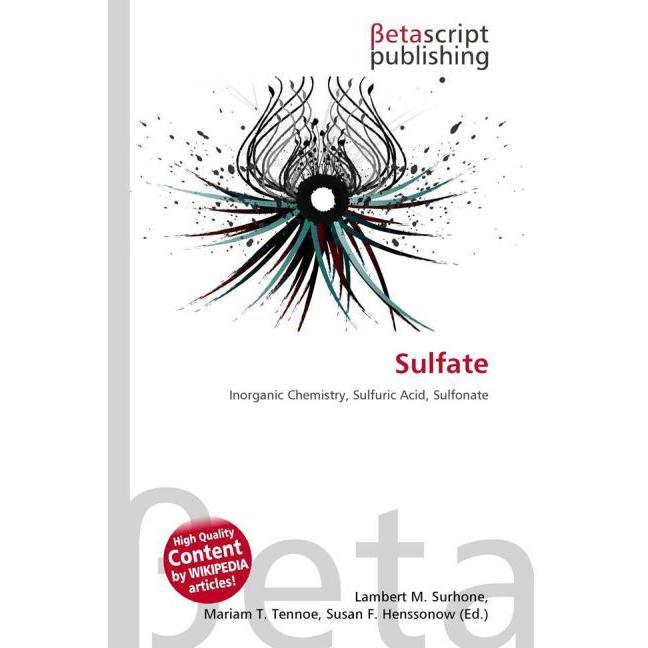 Thumbnail - Sulfate, Fachbücher von Lambert M. Surhone, Miriam T. Timpledon, Susan F. Marseken