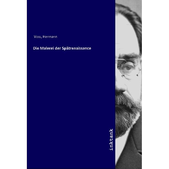 Die Malerei der Spätrenaissance, Fachbücher von Hermann Voss