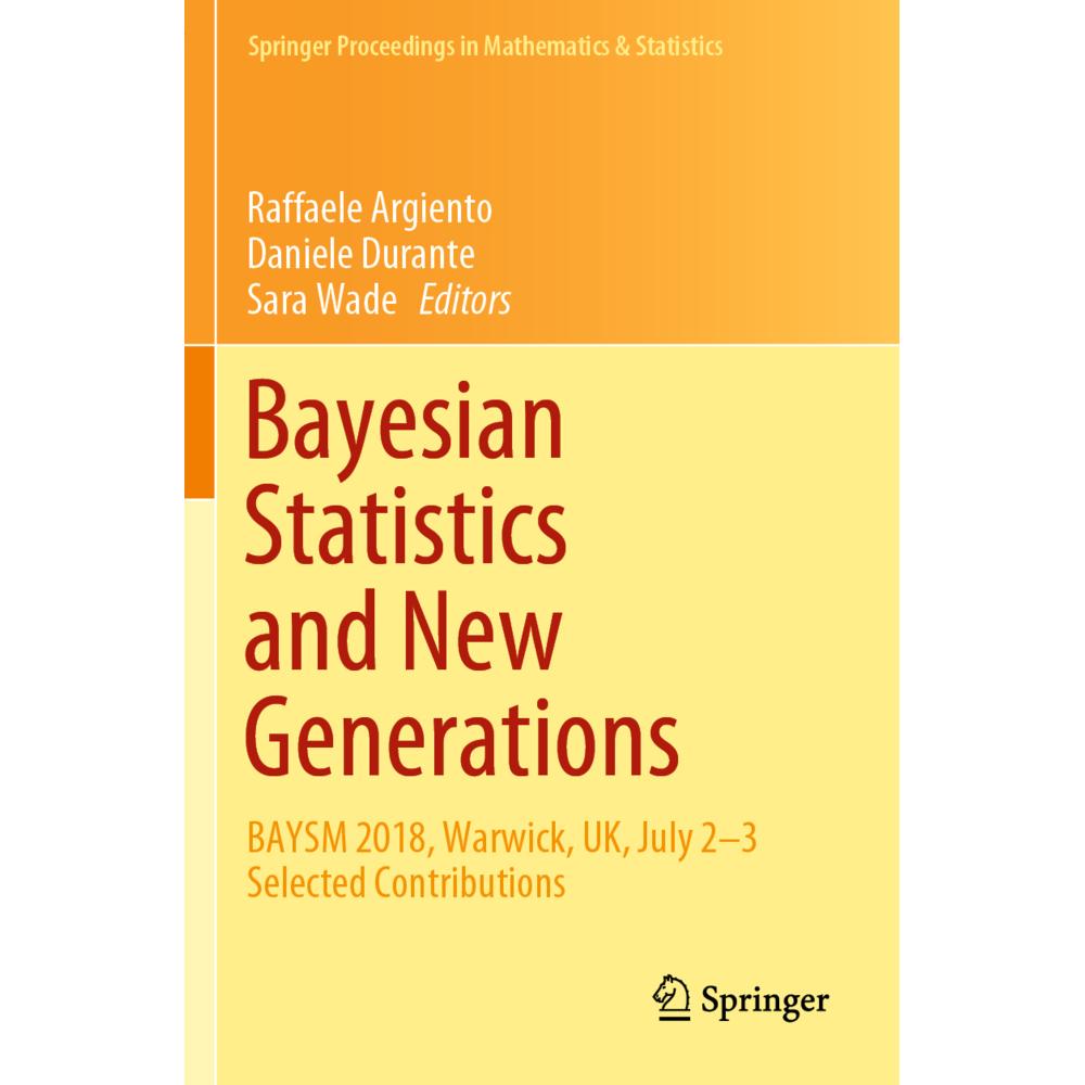 Bayesian Statistics and New Generations, Fachbücher von Raffaele Argiento, Daniele Durante, Sara Wade