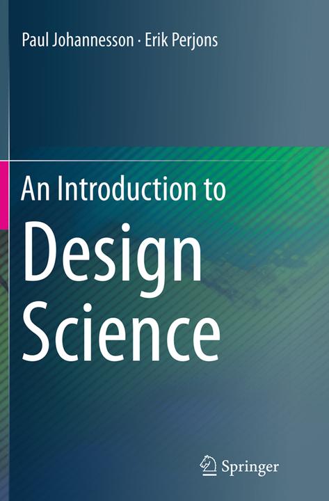 Produktbild An Introduction to Design Science (Englisch, Erik Perjons, Paul Johannesson, 2016)