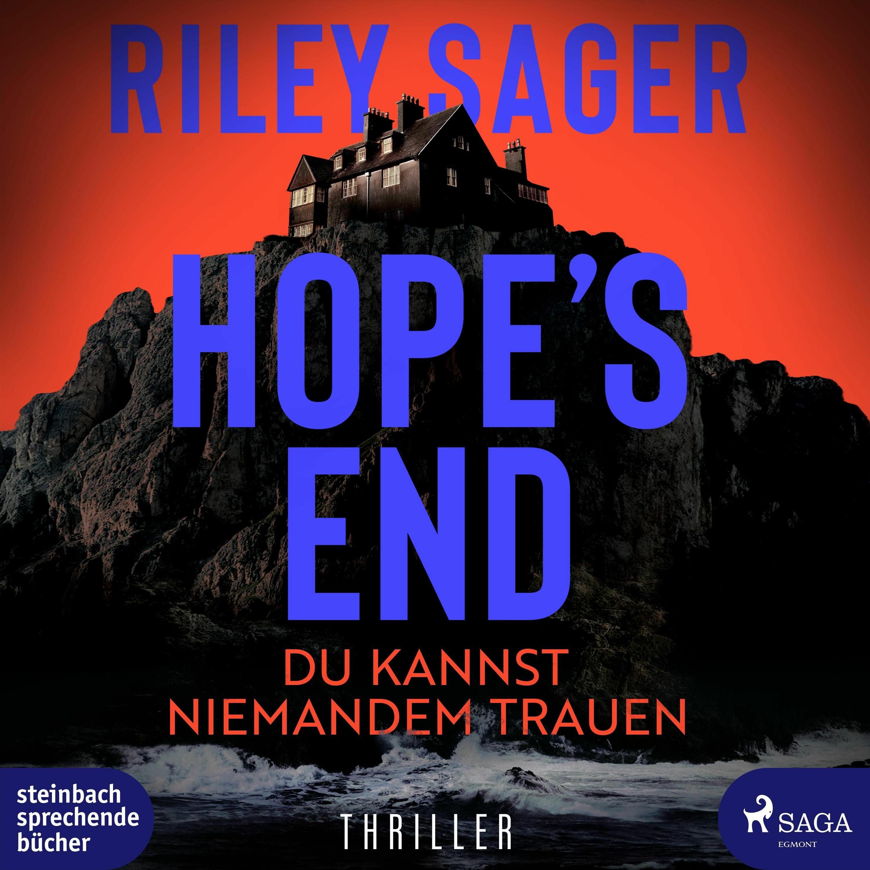 Sager:Hope's End, Belletristik von Riley Sager
