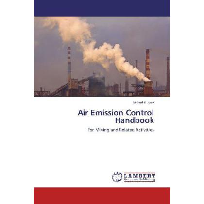 Air Emission Control Handbook, Fachbücher von Mrinal Ghose
