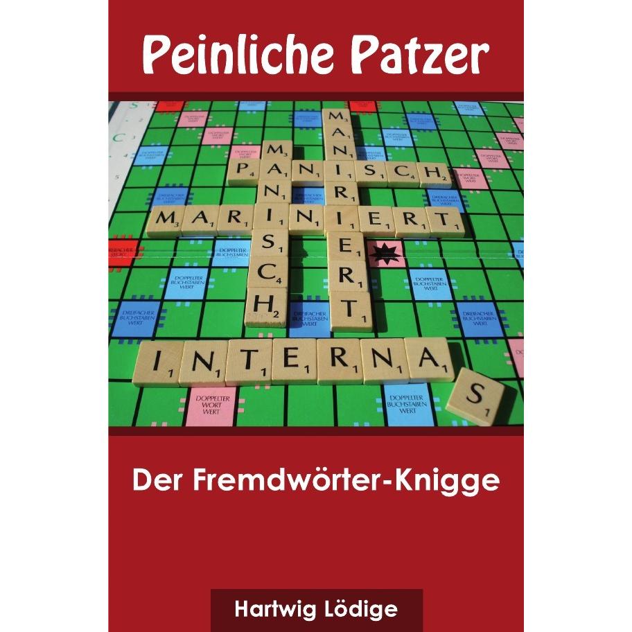 epubli Peinliche Patzer (Hartwig Lödige, Deutsch), Sonstige Literatur
