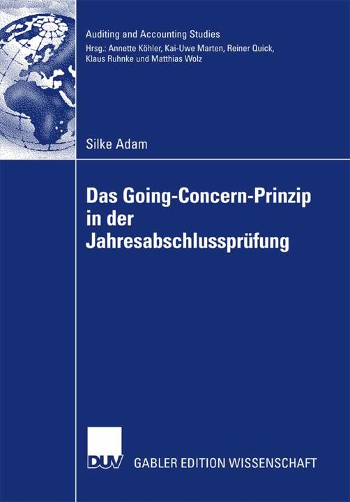 Produktbild Das Going Concern Prinzip in der Jahresabschlussprüfung (Deutsch, Silke Adam, 2007)