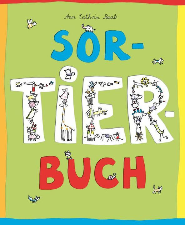 Produktbild SorTIERbuch (Deutsch, Ann Cathrin Raab, 2018)