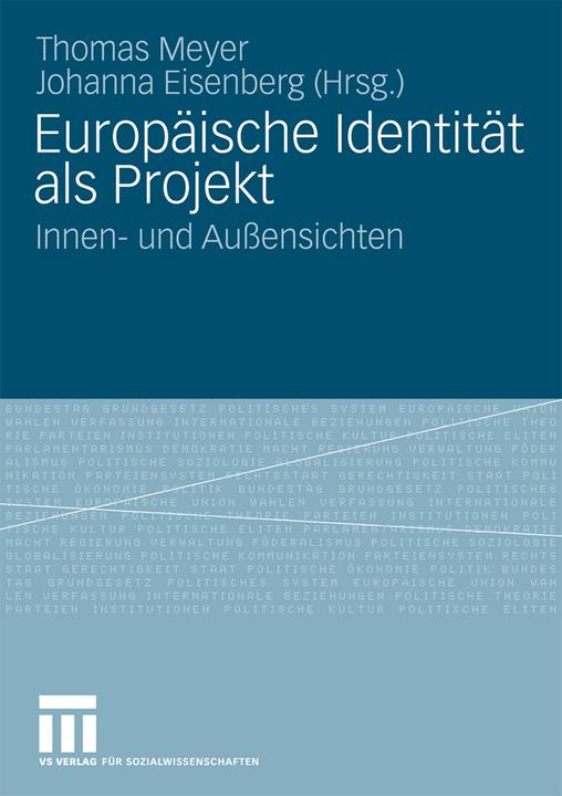 Produktbild Europäische Identität als Projekt (Deutsch, Christel Hartmann-Fritsch, Stiftung Genshagen, Thomas Meyer, 2009)