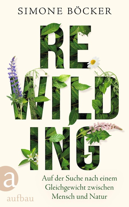 Produktbild Rewilding (Deutsch, Simone Böcker, Gareth Ryans, Simone Bcker, 2023)