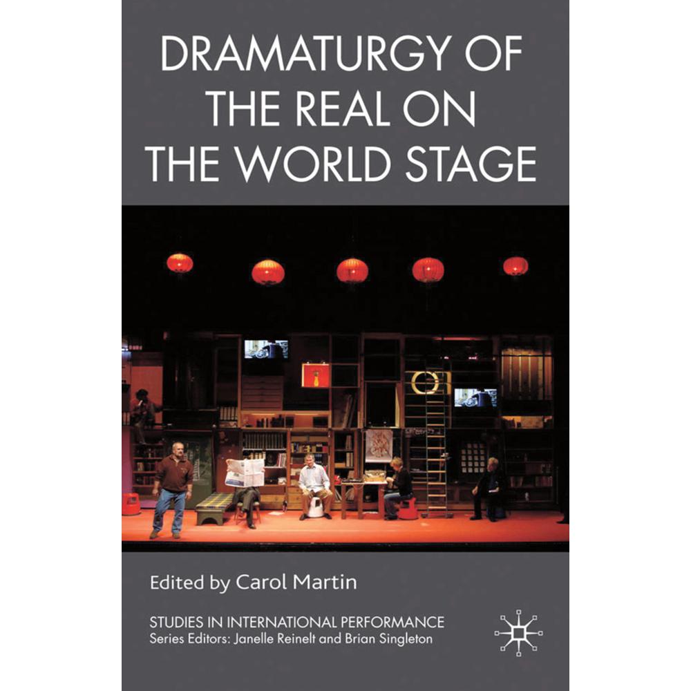 Dramaturgy of the Real on the World Stage, Fachbücher