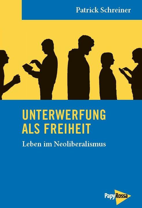 Produktbild Unterwerfung als Freiheit (Deutsch, Patrick Schreiner, 2020)