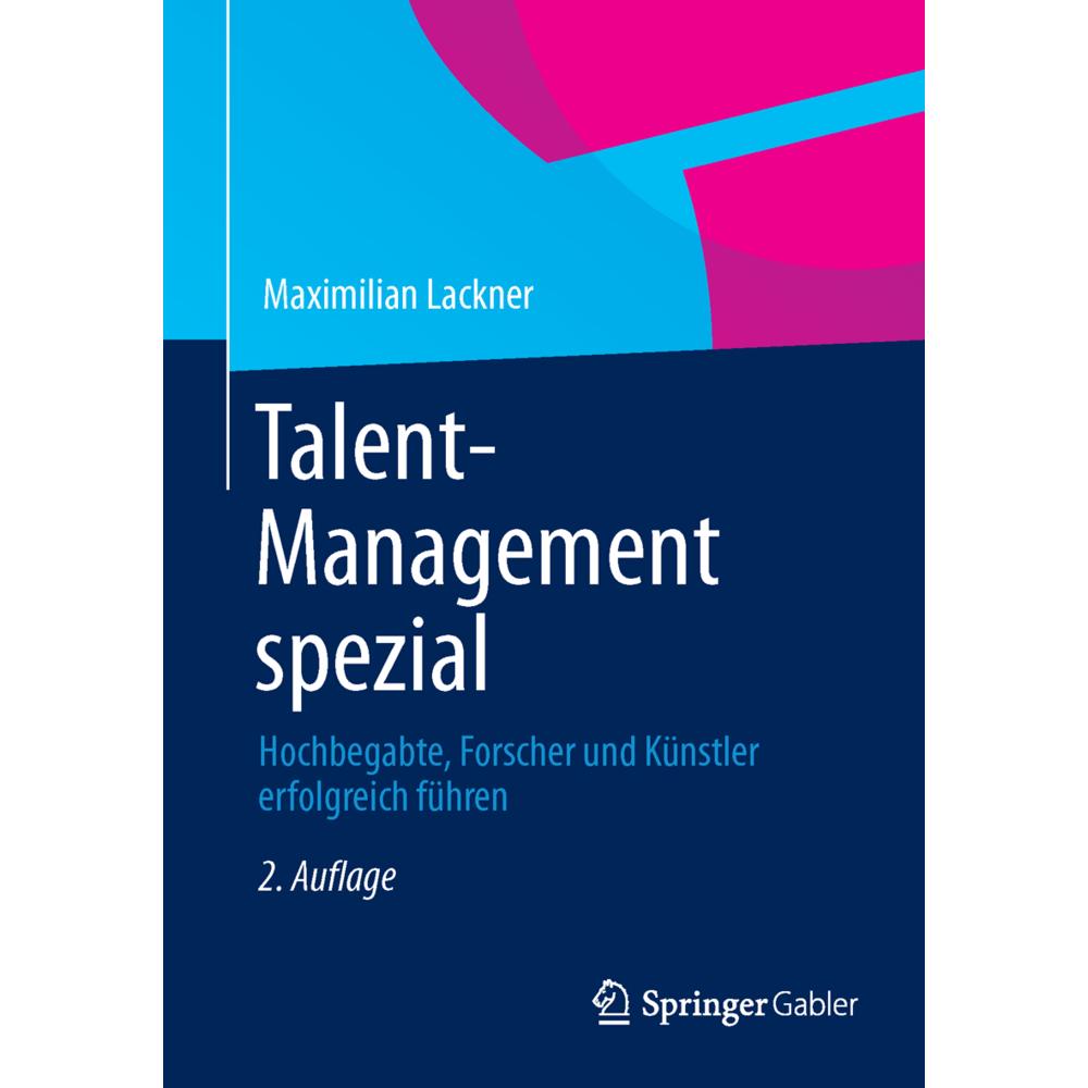 Talent-Management spezial, Fachbücher von Maximilian Lackner