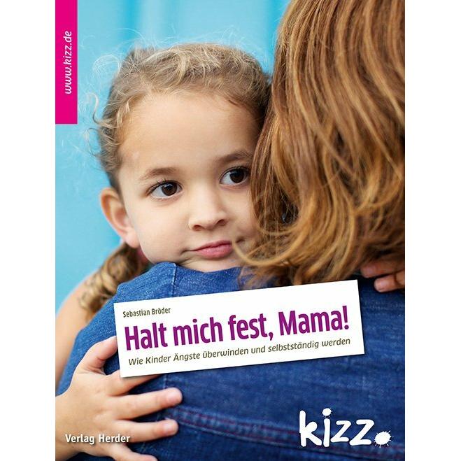 Halt mich fest, Mama!, Fachbücher von Sebastian Bröder