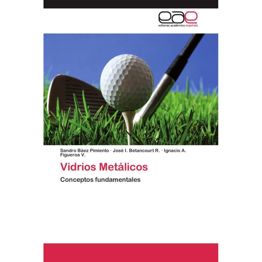 Vidrios Metálicos, Fachbücher