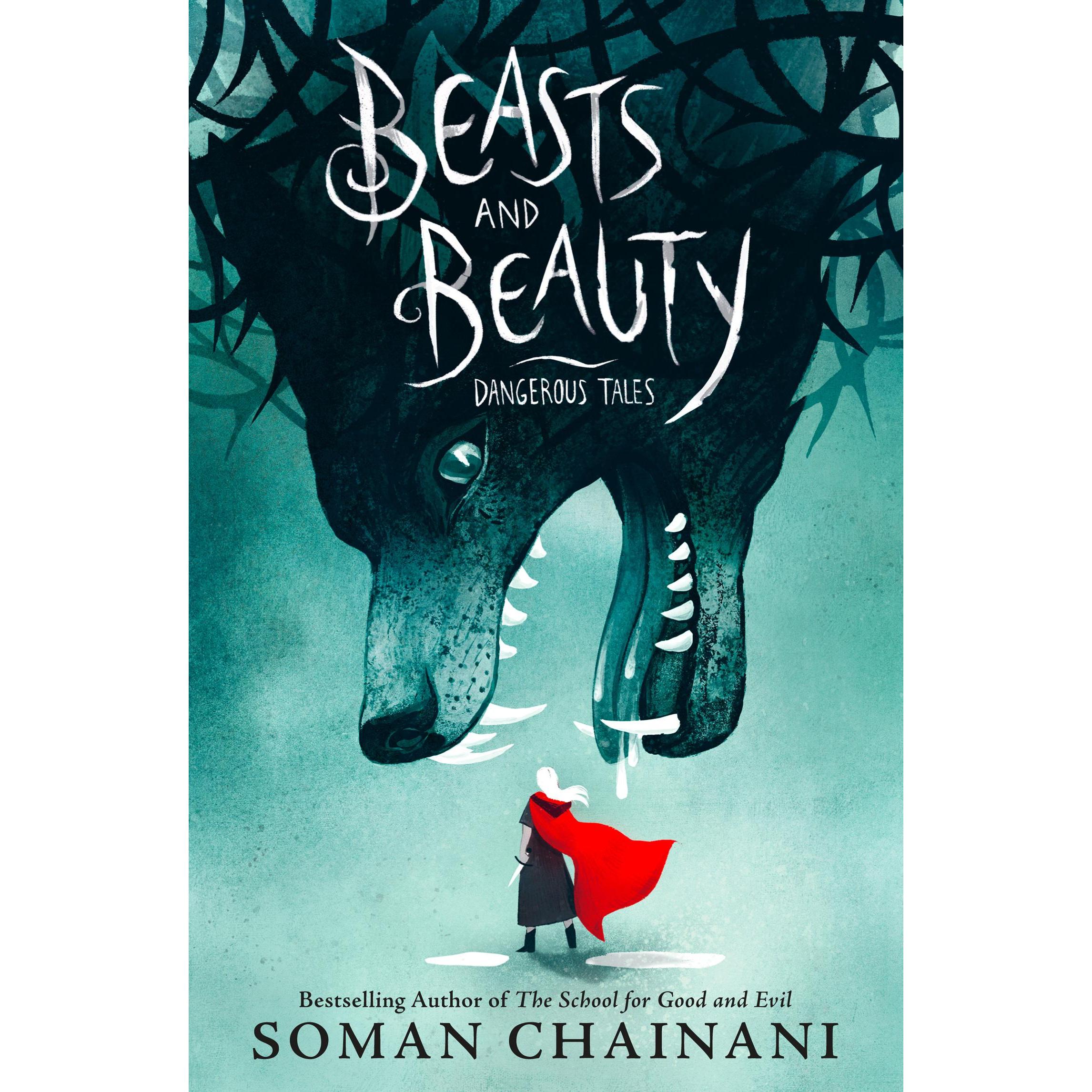 Chainani:Beasts and Beauty, Kinderbücher von Soman Chainani