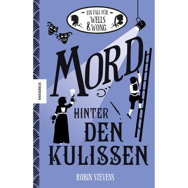 Mord hinter den Kulissen, Kinderbücher von Robin Stevens, Nadine Mannchen