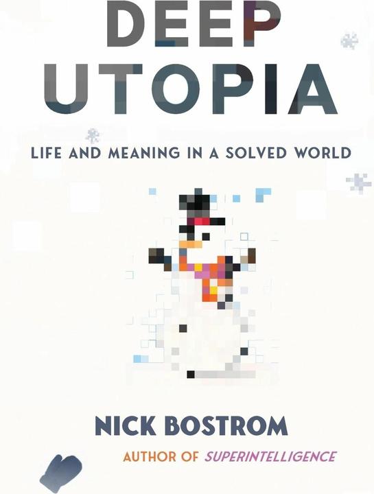 Produktbild Deep Utopia (Englisch, Nick Bostrom, 2024)