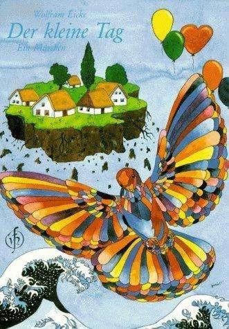 Produktbild Der kleine Tag (Deutsch, Klaus Spazier, Wolfgang Eicke, Wolfram Eicke, 1985)