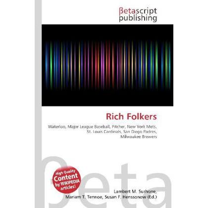 Rich Folkers, Ratgeber
