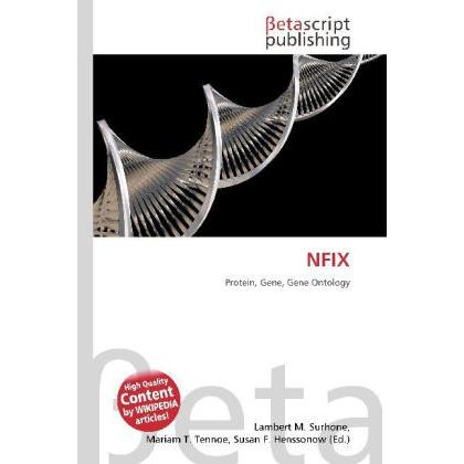 Nfix, Fachbücher von Lambert M. Surhone, Mariam T. Tennoe, Susan F. Henssonow