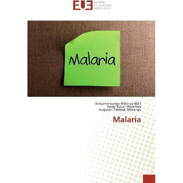 Malaria, Fachbücher von Augustin Tshitadi Makangu, Victor Nzuzi Mayemba