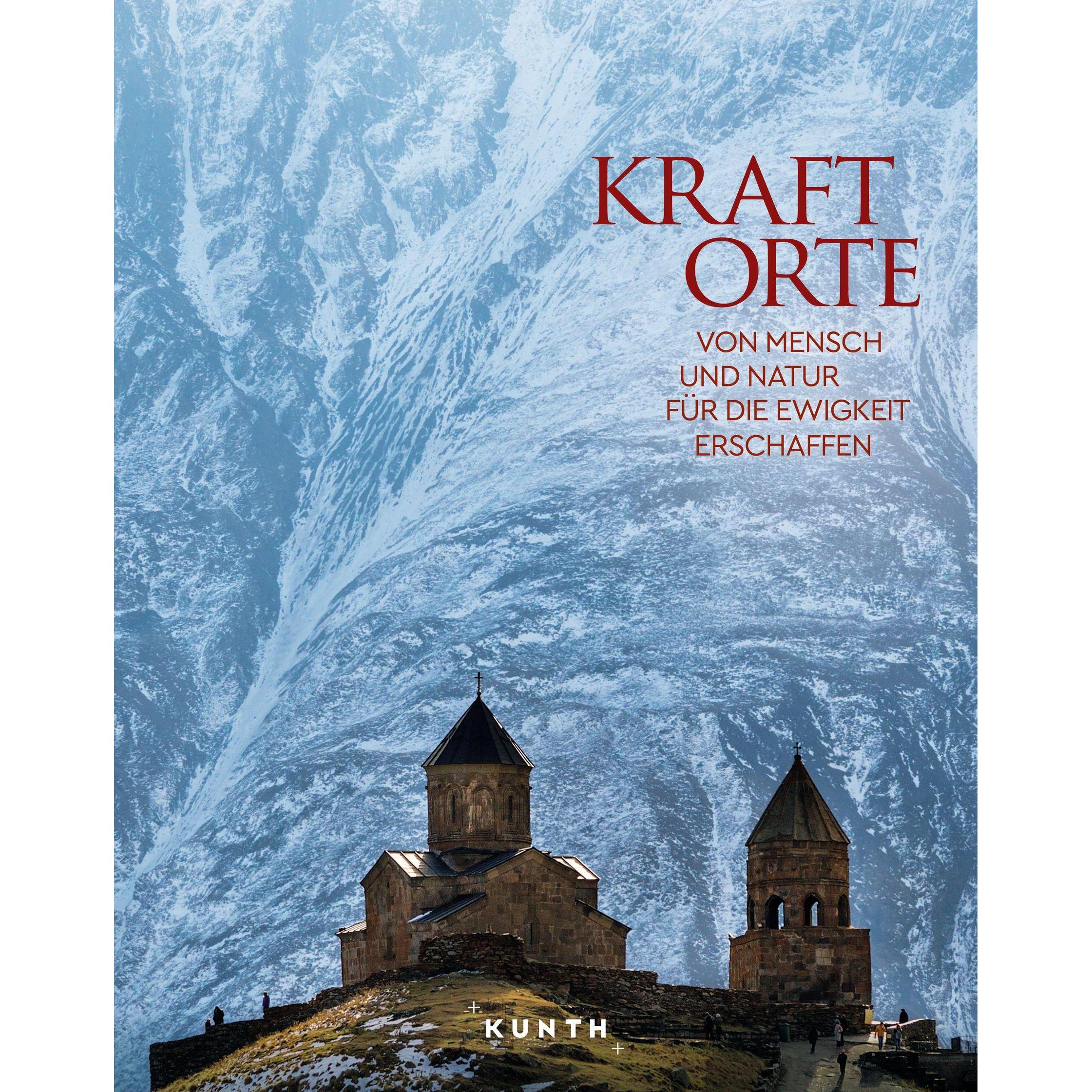 Bildband Kraftorte, Ratgeber von Kunth Verlag