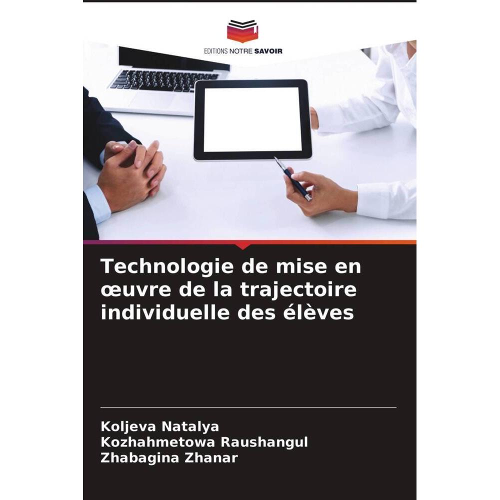Technologie de mise en oeuvre de la trajectoire individuelle des élèves, Schulbücher von Kozhahmetowa Raushangul', Kolje...