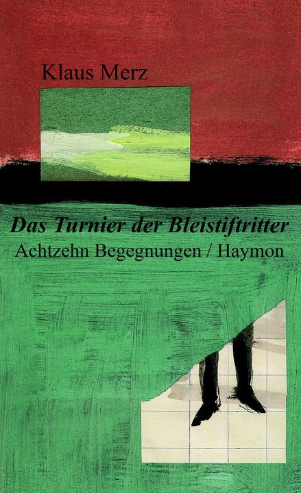 Produktbild Das Turnier der Bleistiftritter (Deutsch, Klaus Merz, 2010)