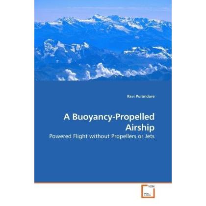 A Buoyancy-Propelled Airship, Fachbücher von Ravi Purandare