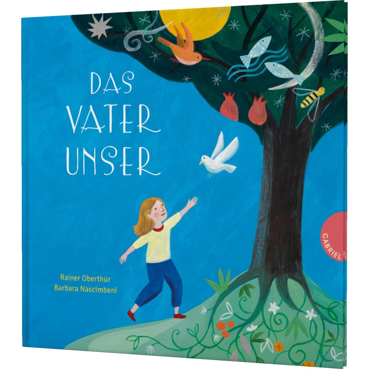 Das Vaterunser, Kinderbücher von Rainer Oberthür, Barbara Nascimbeni
