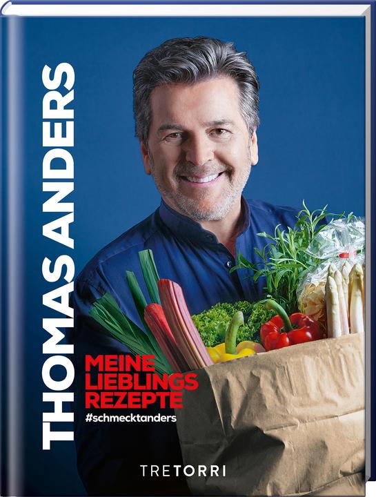 Actual product image Thomas Anders - Meine Lieblingsrezepte (German, Thomas Anders, Ralf Frenzel, 2023)