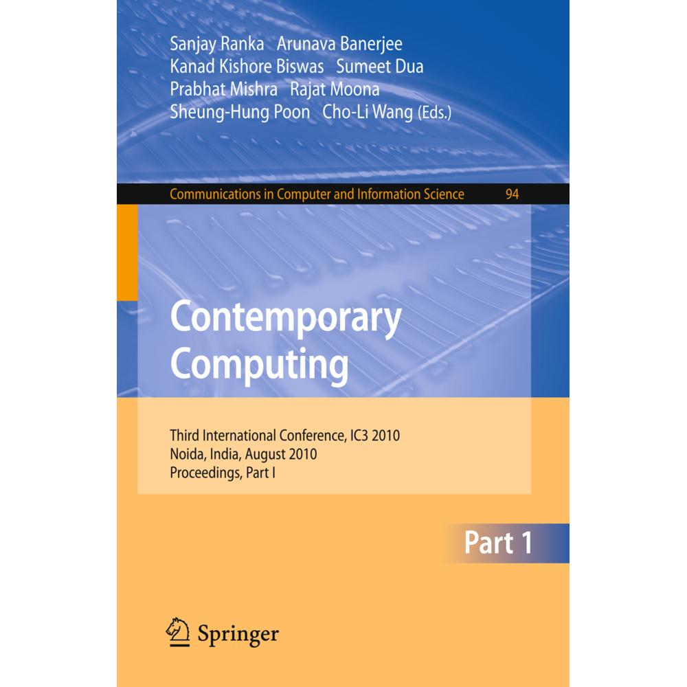 Contemporary Computing, Fachbücher von Sanjay Ranka, Prabhat Mishra, Sumeet Dua, Arunava Banerjee, Rajat Moona, Sheung-H...