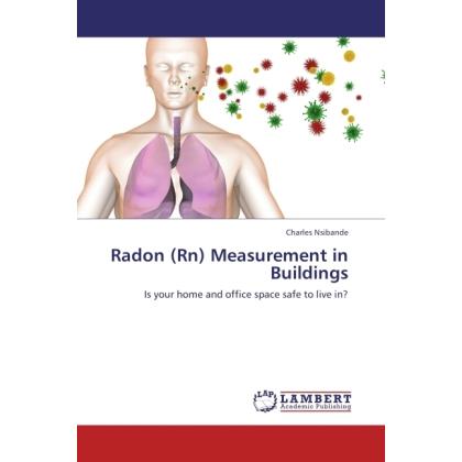 Radon (Rn) Measurement in Buildings, Fachbücher von Charles Nsibande