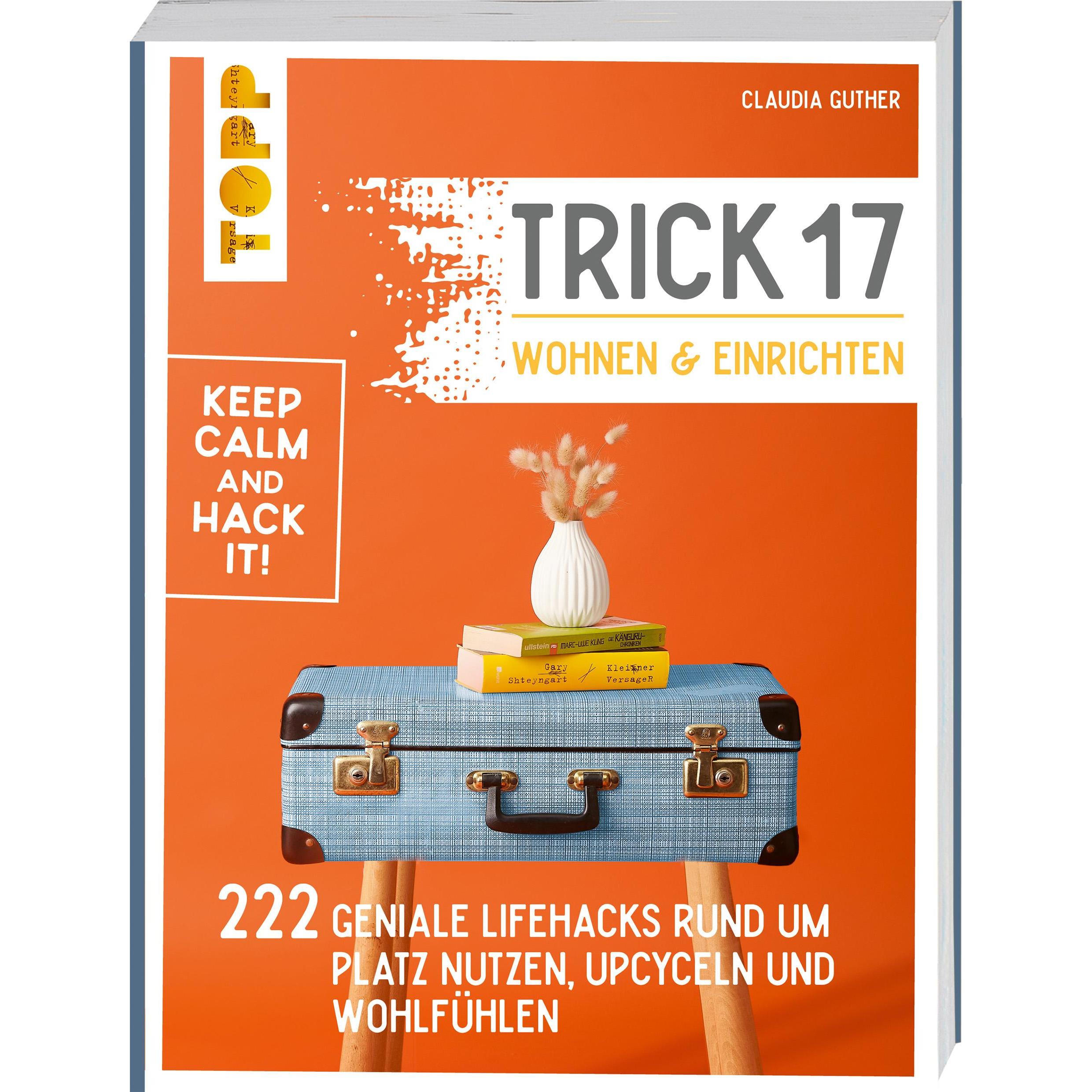 Thumbnail - Trick 17 - Wohnen und Einrichten, Ratgeber von Claudia Guther