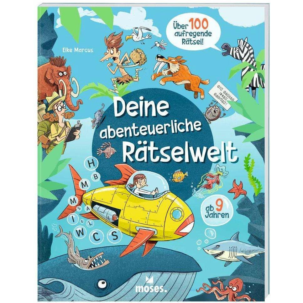 Deine abenteuerliche Rätselwelt, Kinderbücher von Eike Marcus